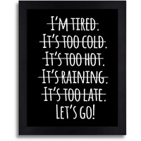 Interio Crafts Let's Go Inspirational Quotes Framed Poster,Motivational Frames For Success,Frames For Office Or Home Wall Decor - Black Frame - 13 X 10 Inches