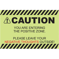 Inephos Caution - Positive Thought Only Poster, Green, 300 Gsm Paper, 12 X 18 Inch
