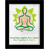 Tied Ribbons Everything Happens For A Reason Don'T Question It, Trust It Inspirational Wall Poster For Living Room With Frame(13.6 Inch X 10.2 Inch,Multicolor, Engineered Wood)