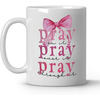 Funkyfinds Pray On It, Pray Over It, Pray Through It Gift For Women, Girls, Or Teens, Tea, Latte, Or Office Desk Decor Prayer Motivational Coffee Mug For Women & Men Galentines Day Bow Mug (Set Of 1)
