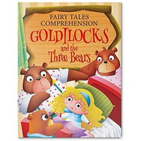 Fairy Tales Comprehension: Goldilocks And The Three Bears
