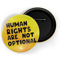 dhcrafts Pin Badges Yellow Color Human Rights are Not Optional Glossy Finish Design Pack of 1