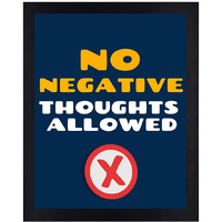 Interio Crafts No Negative Thoughts Allowed Motivational Wall Decor Quote Framed Poster(Frame Included,13X10 Inch, Black)