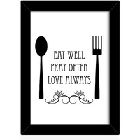 Tied Ribbons Eat Well. Pray Often, Love Always Printed Inspirational Framed Poster For Wall (25.9 Cm X 34.5 Cm)