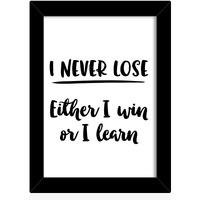 Tied Ribbons I Never Lose Either I Win Or I Learn Printed Inspirational Framed Poster For Wall (25.9 Cm X 34.5 Cm)