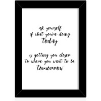 Tied Ribbons Ask Yourself If What You'Re Doing Today Printed Motivational Quotes Framed Poster For Wall (Multicolour, 25.9 X 34.5 Cm)