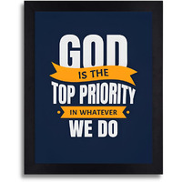 Interio Crafts God Is The Top Priority Bible Verse Christian Decor Jesus Christ Wall Framed Poster- Synthetic Wood, 13X10 Inches