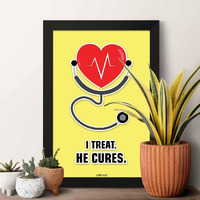 Artinkart- Doctor Treat Motivational Quotes For Clinic Hospital, Posters For Hospital Opd With Frame, Doctor Quotes Wall Frames For Room And Office (Synthetic Wood, 9.5X13.5 Inch)