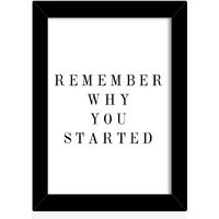 Tied Ribbons Remember Why You Started Printed Inspirational Framed Poster For Wall (25.9 Cm X 34.5 Cm)