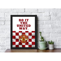 Interio Crafts Do It The United Way Manchester United Club Quote Framed Poster(Frame Included,13X10 Inch, Black)