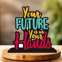 Ofixo Wooden Showpiece Motivational Quotes Home Decoration Your Future Is In Your Hands
