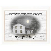 Give It To God White Framed Print Wall Art