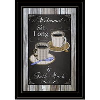 Sit Long Talk Much Chalkboard Framed 2 Black Framed Print Wall Art