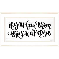 If You Feed Them 1 White Framed Print Wall Art