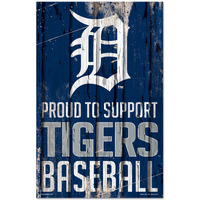 Detroit Tigers Sign 11x17 Wood Proud to Support Design - Special Order