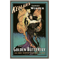 Magicians: Golden Butterfly: Kellar's Latest Wonder-Paper Art-22"x32"