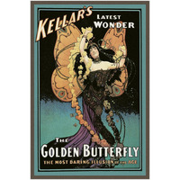 Magicians: Golden Butterfly: Kellar's Latest Wonder-Paper Art-34"x50"