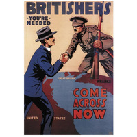 WWI: Britishers: You're Needed: Come Across Now-Paper Art-18"x26"