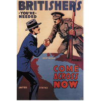 WWI: Britishers: You're Needed: Come Across Now-Paper Art-42"x62"