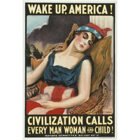 Wake up America! Civilization calls every man, woman and child!, 1917-Paper Art-26"x38"