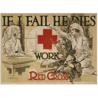 If I fail he dies. Work for the Red Cross, ca. 1918-Paper Art-50"x38"