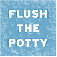 Bathroom Signs - Bubbles - Flush the Potty-Paper Art-26"x26"