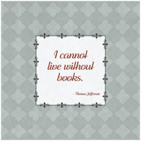 Quotes - Jefferson - On Books-Paper Art-32"x32"