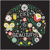 Life is Beautiful Sq -Paper Art-26"x26"