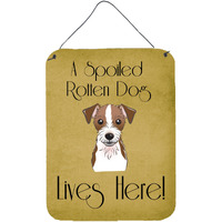 "Caroline's Treasures BB1450DS1216 Jack Russell Terrier Spoiled Dog Lives Here Wall or Door Hanging Prints, 16 x 12"", Multicolor"