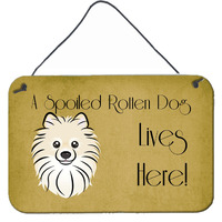 "Caroline's Treasures BB1455DS812 Pomeranian Spoiled Dog Lives Here Wall or Door Hanging Prints, 8 x 12"", Multicolor"