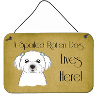 "Caroline's Treasures BB1456DS812 Maltese Spoiled Dog Lives Here Wall or Door Hanging Prints, 8 x 12"", Multicolor"