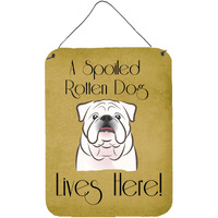 "Caroline's Treasures BB1468DS1216 White English Bulldog Spoiled Dog Lives Here Wall or Door Hanging Prints, 16 x 12"", Multicolor"