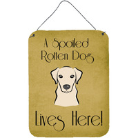 "Caroline's Treasures BB1470DS1216 Yellow Labrador Spoiled Dog Lives Here Wall or Door Hanging Prints, 16 x 12"", Multicolor"