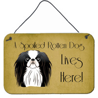 "Caroline's Treasures BB1478DS812 Japanese Chin Spoiled Dog Lives Here Wall or Door Hanging Prints, 8 x 12"", Multicolor"
