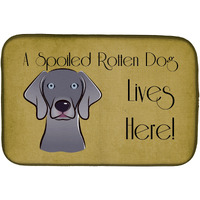 "Caroline's Treasures Weimaraner Spoiled Dog Lives Here Dish Drying Mat, 14"" x 21"""
