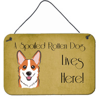 "Caroline's Treasures BB1502DS812 Red Corgi Spoiled Dog Lives Here Wall or Door Hanging Prints, 8 x 12"", Multicolor"