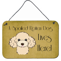 "Caroline's Treasures BB1506DS812 Buff Poodle Spoiled Dog Lives Here Wall or Door Hanging Prints, 8 x 12"", Multicolor"