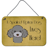 "Caroline's Treasures BB1507DS812 Silver Gray Poodle Spoiled Dog Lives Here Wall or Door Hanging Prints, 8 x 12"", Multicolor"