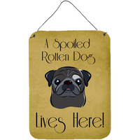 "Caroline's Treasures BB1511DS1216 Black Pug Spoiled Dog Lives Here Wall or Door Hanging Prints, 16 x 12"", Multicolor"