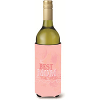 "Caroline's Treasures BB5419LITERK The Best Mom in the World Pink Wine Bottle Beverage Insulator Hugger, 750ml, Multicolor"