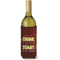 "Caroline's Treasures BB5425LITERK Start Drinking in the Morning Wine Bottle Beverage Insulator Hugger, 750ml, Multicolor"