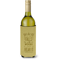 "Caroline's Treasures BB5450LITERK Be There to Hear the Tree Fall Wine Bottle Beverage Insulator Hugger, 750ml, Multicolor"