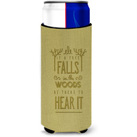 "Caroline's Treasures Be There To Hear The Tree Fall Michelob Ultra Hugger For Slim Cans, Multicolor"