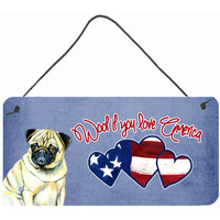 "Caroline's Treasures Woof If You Love America Pug Wall or Door Hanging Prints, 6 x 12"""