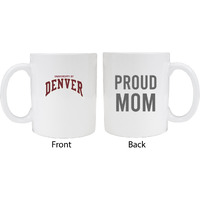 University of Denver Pioneers Proud Mom White Ceramic Coffee Mug