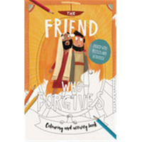 The Friend Who Forgives Coloring & Activity Book