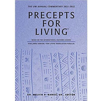 Urban Ministries  Precepts for Living - The UMI Annual Bible Commentary 2021-2022