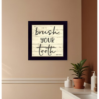 Brush your Teeth Black Framed Print Bathroom Wall Art
