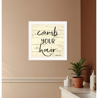 Comb Your Hair White Framed Print Bathroom Wall Art