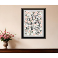 Collect Moments Not Things Black Framed Print Wall Art